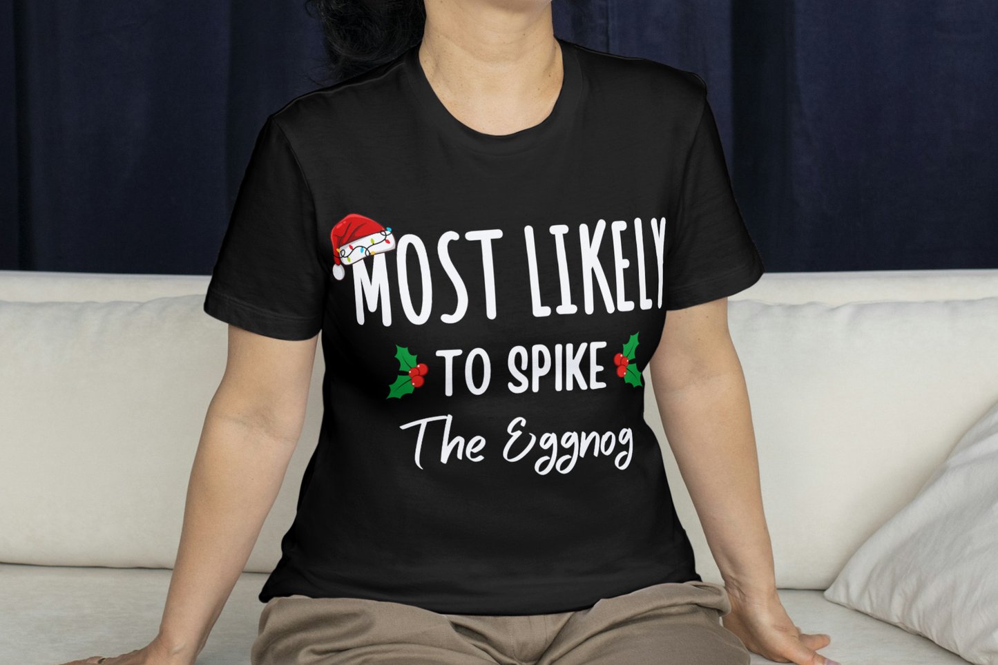 Most Likely To Christmas Shirt, Matching Family Shirts, Couples Christmas Pajamas, Christmas Gift, Family Pajamas, Couples Gift, Family Gift T-Shirt