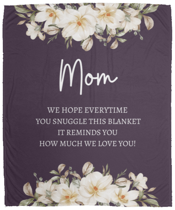 MOM FLOWER BLANKET | MOTHER'S DAY GIFT