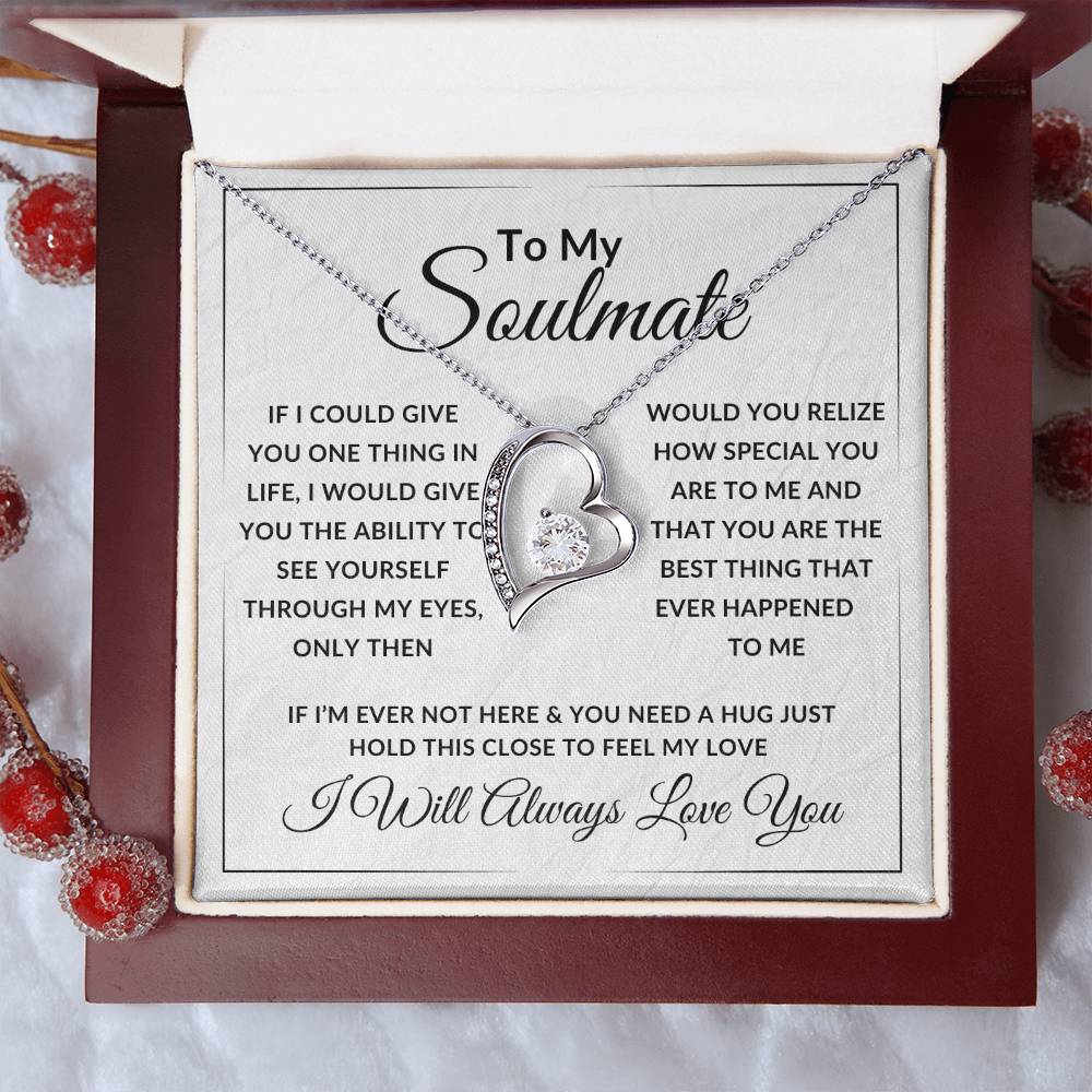 To My Soulmate Forever Love Necklace