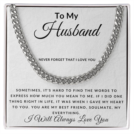 To My Husband - Cuban chain link necklace