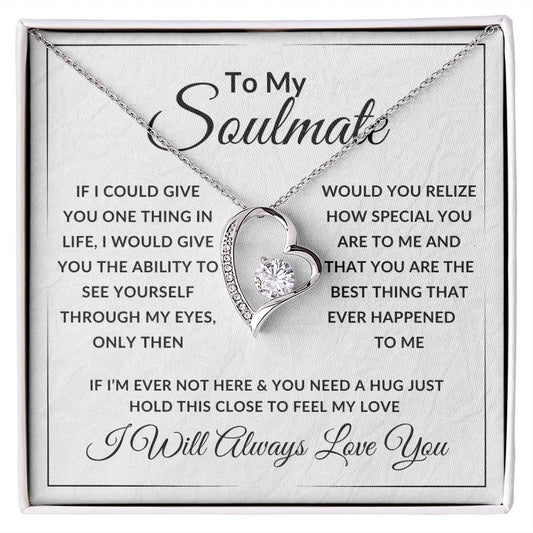 To My Soulmate Forever Love Necklace