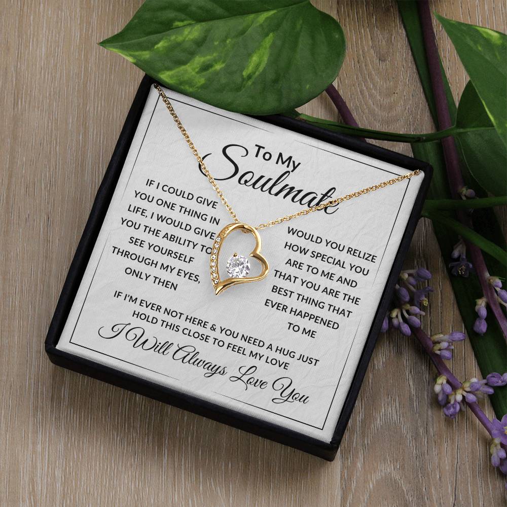 To My Soulmate Forever Love Necklace